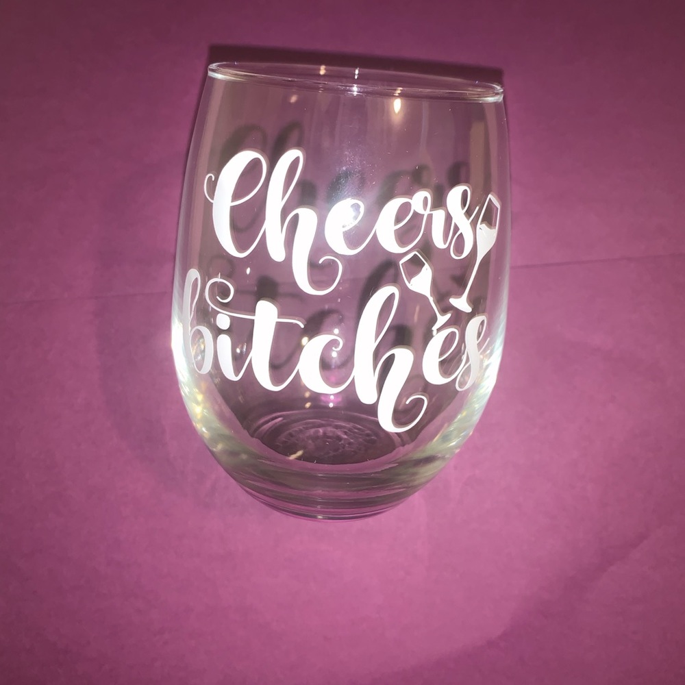 Cheers Bitches Stemless wine glass